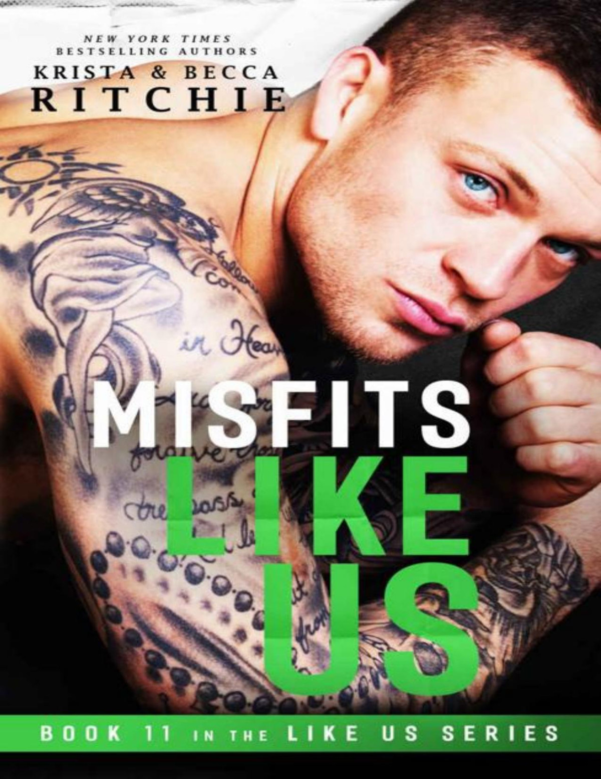 Misfits Like Us Like Us Series Billionaires Bodyguards Book 11 Krista Ritchie Becca Ritchie