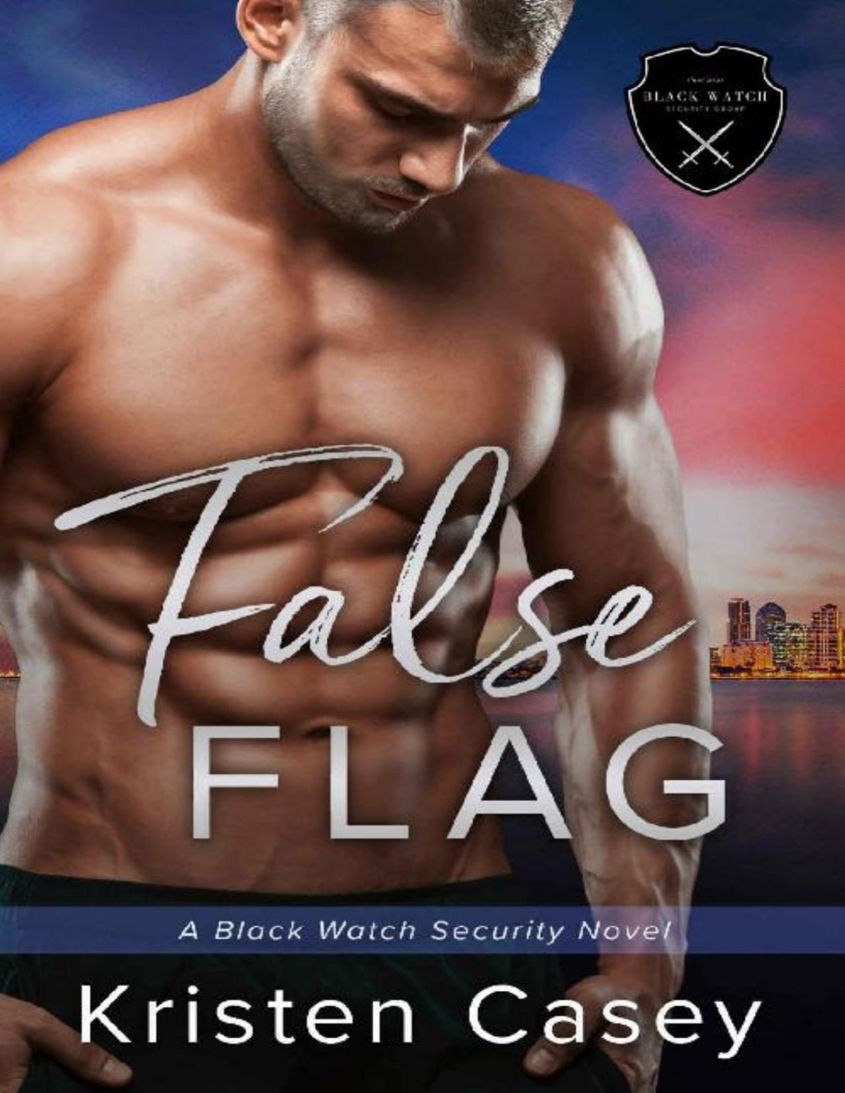 False Flag Black Watch Security Book 1 Kristen Casey