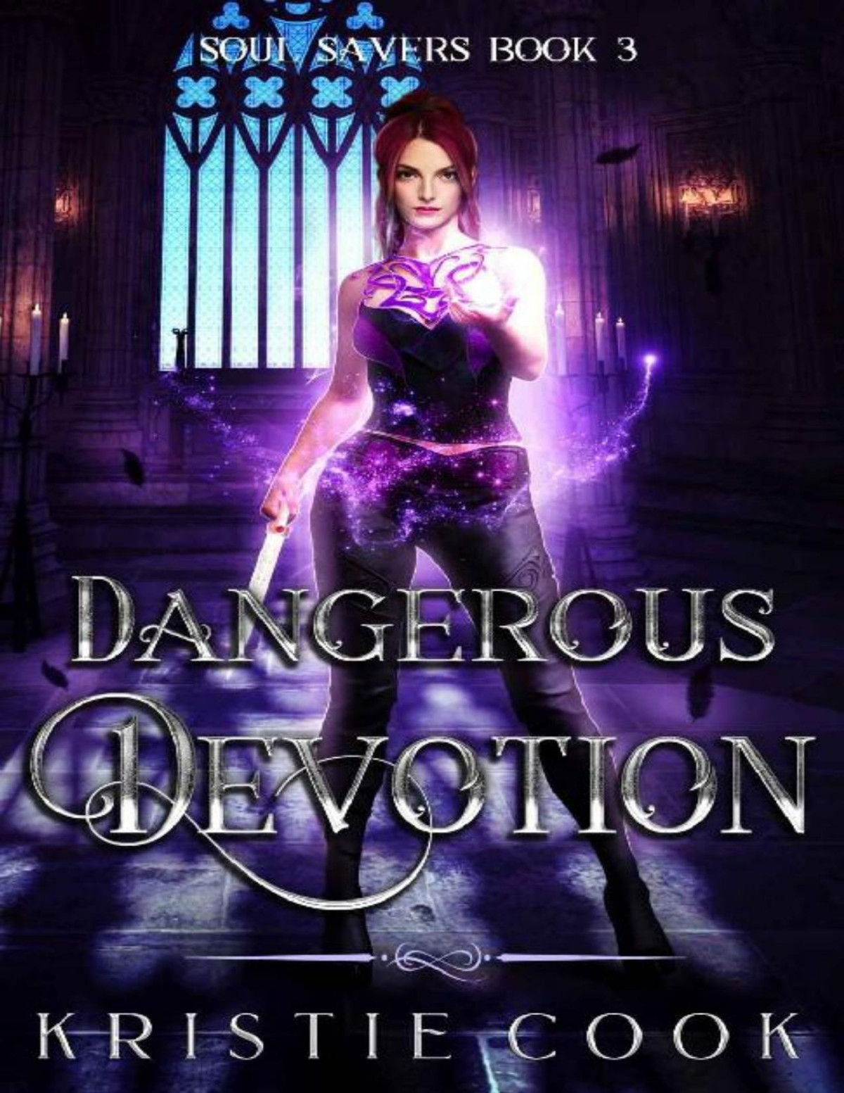 Dangerous Devotion Soul Savers Book 3 Kristie Cook
