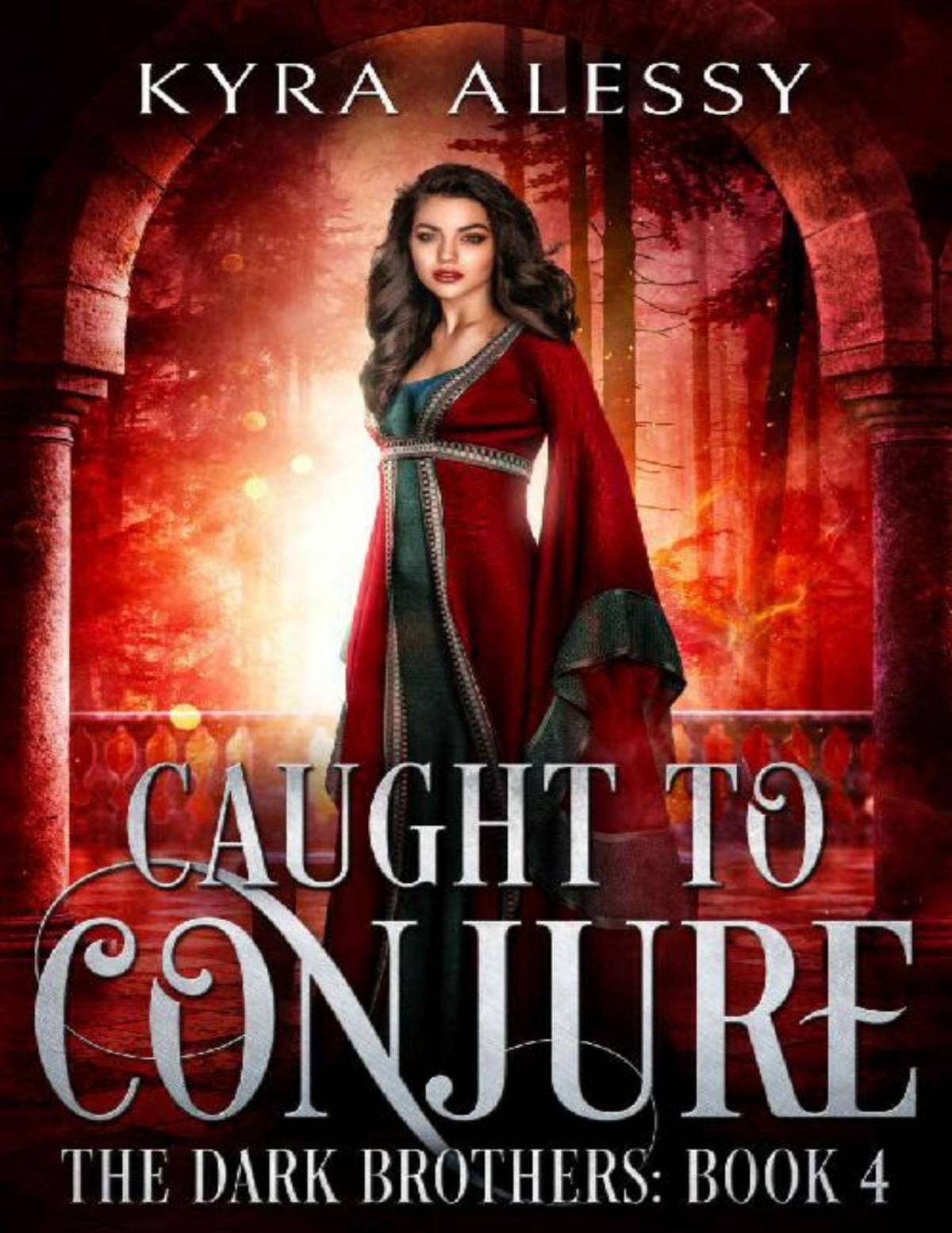 Caught To Conjure A Reverse Harem Enemies To Lovers Dark Romance The Dark Brothers Book 4 Kyra Alessy
