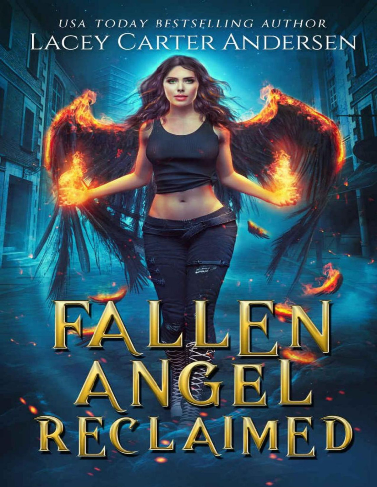 Fallen Angel Reclaimed A Paranormal Reverse Harem Romance An Angel And Her Demons The Complete Series Lacey Carter Andersen