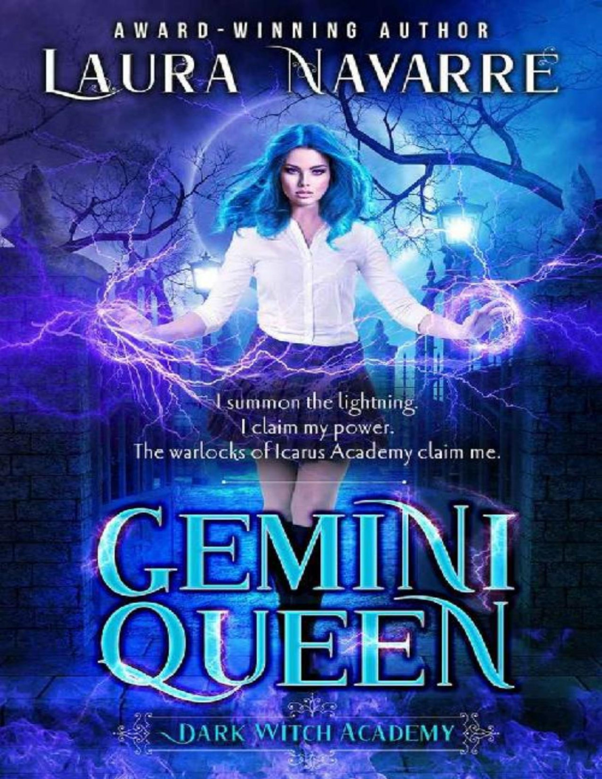 Gemini Queen A Dark Witch Academy Standalone Laura Navarre