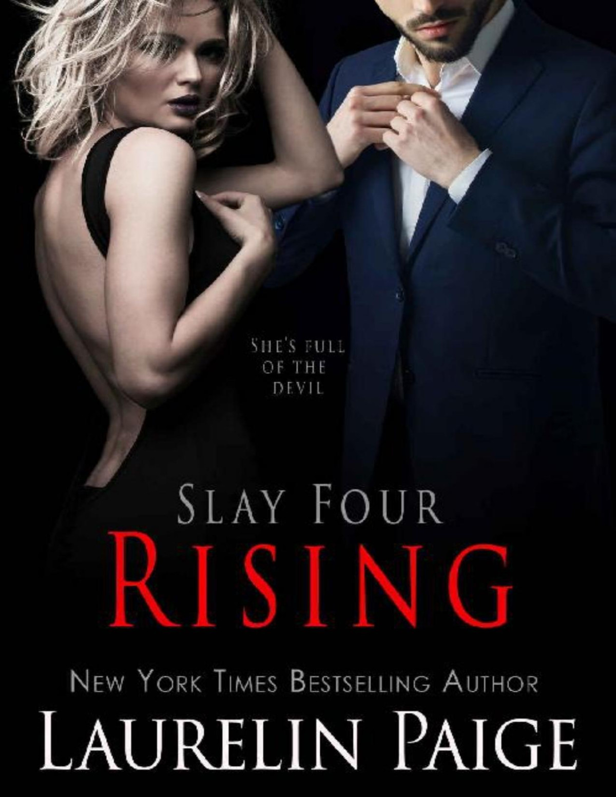 Rising Slay Quartet Book 4 Laurelin Paige