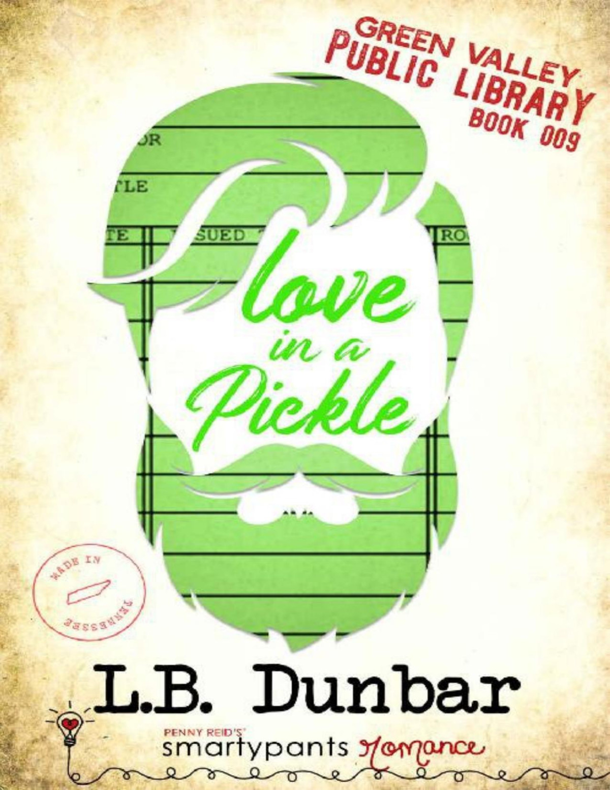 Love In A Pickle L B Dunbar