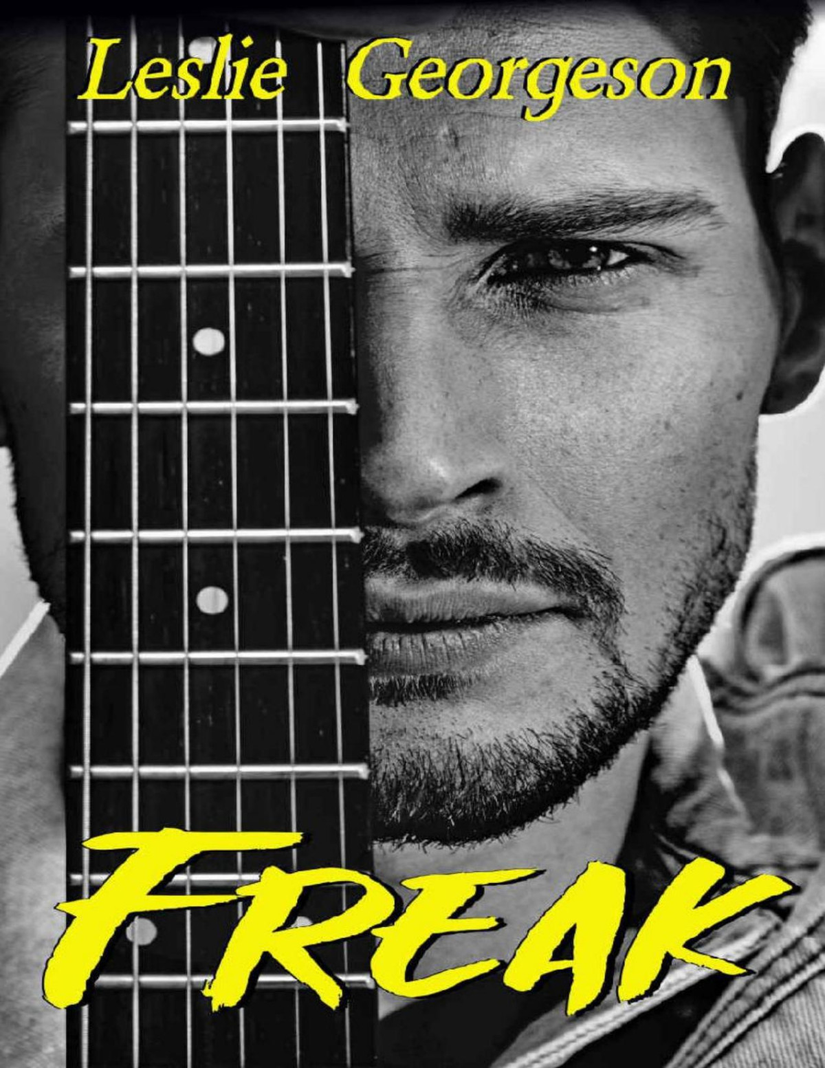 Freak Romantic Suspense Something Real Book 1 Leslie Georgeson