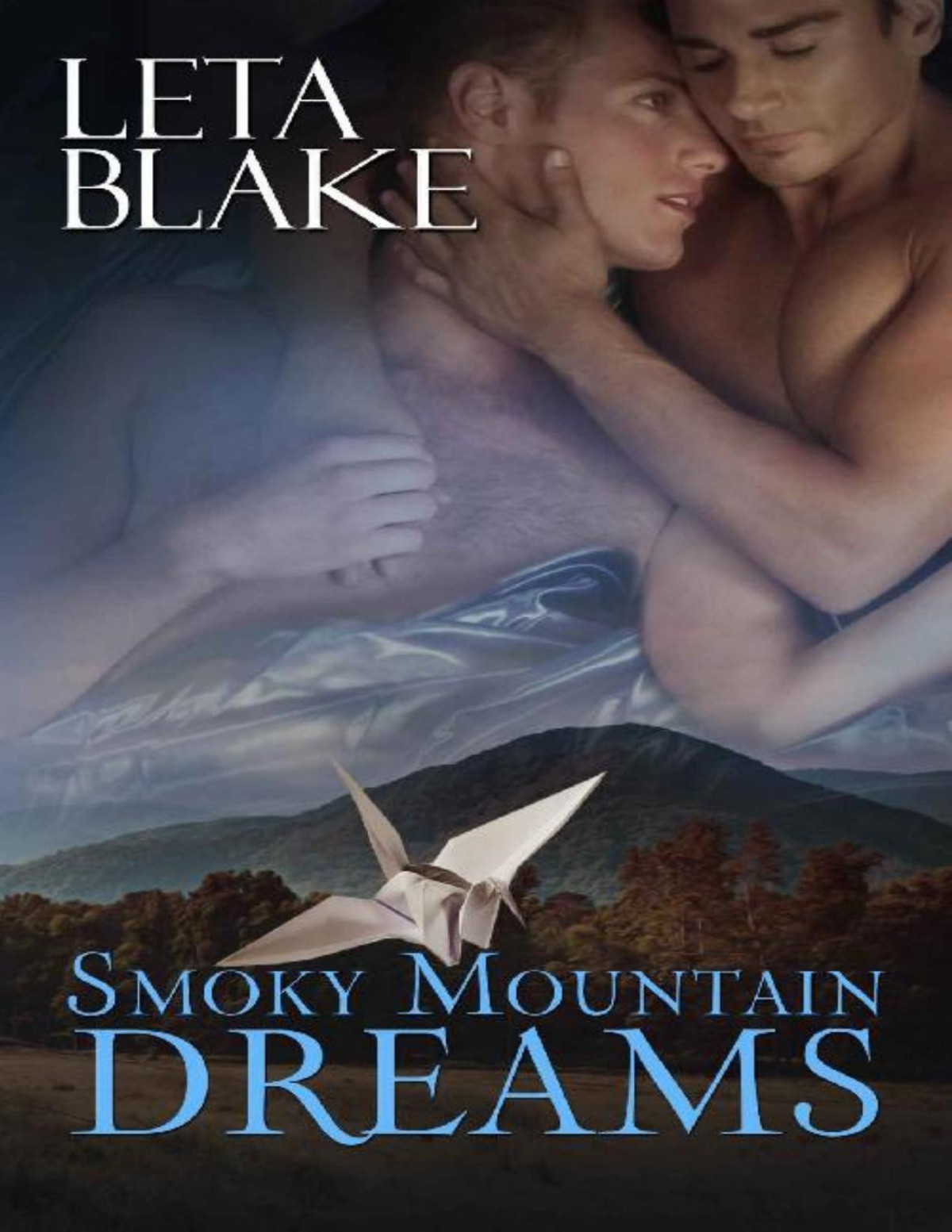 Smoky Mountain Dreams Leta Blake