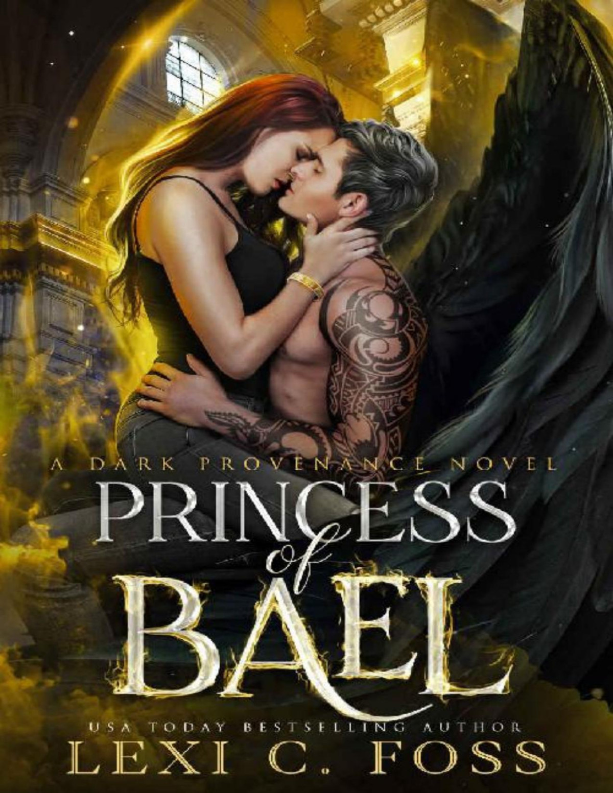 Princess Of Bael Dark Provenance Series Book 4 Lexi C Foss
