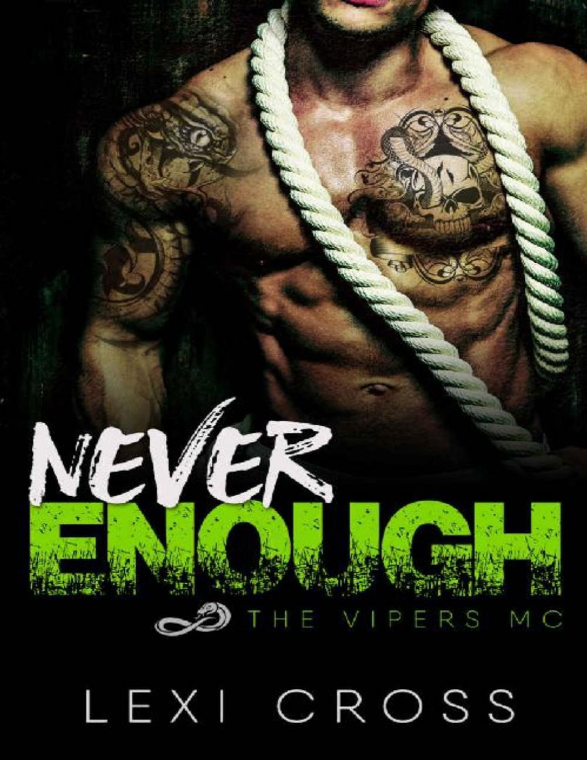 Never Enough The Vipers Mc Lexi Cross