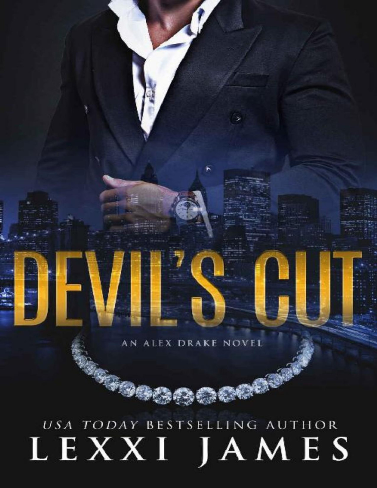 Devils Cut An Alex Drake Novel The Alex Drake Series Book 5 Lexxi James