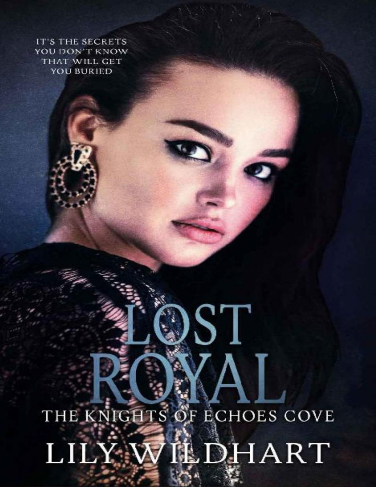 Lost Royal The Knights Of Echoes Cove Book 2 Lily Wildhart