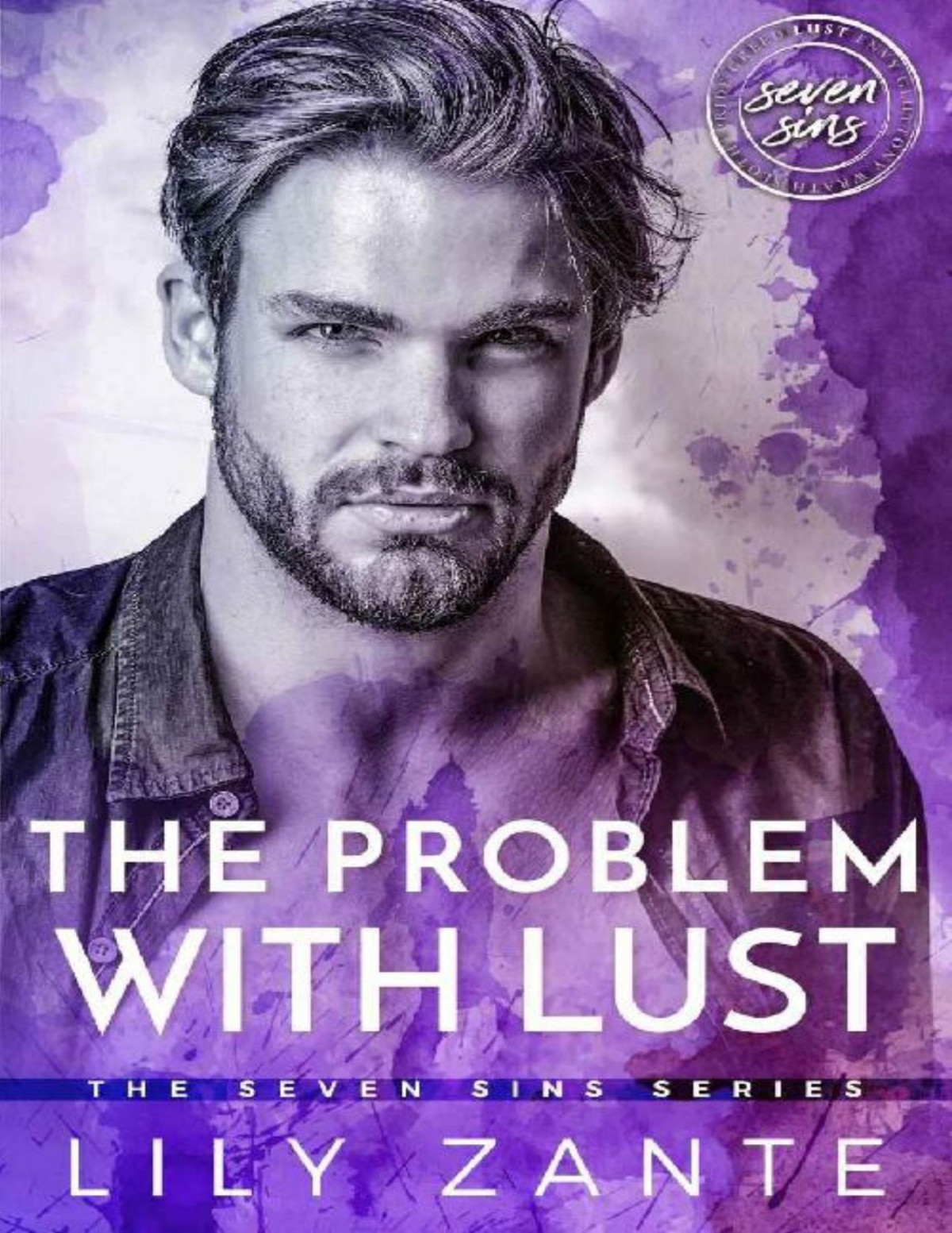 The Problem With Lust The Seven Sins Book 2 Lily Zante