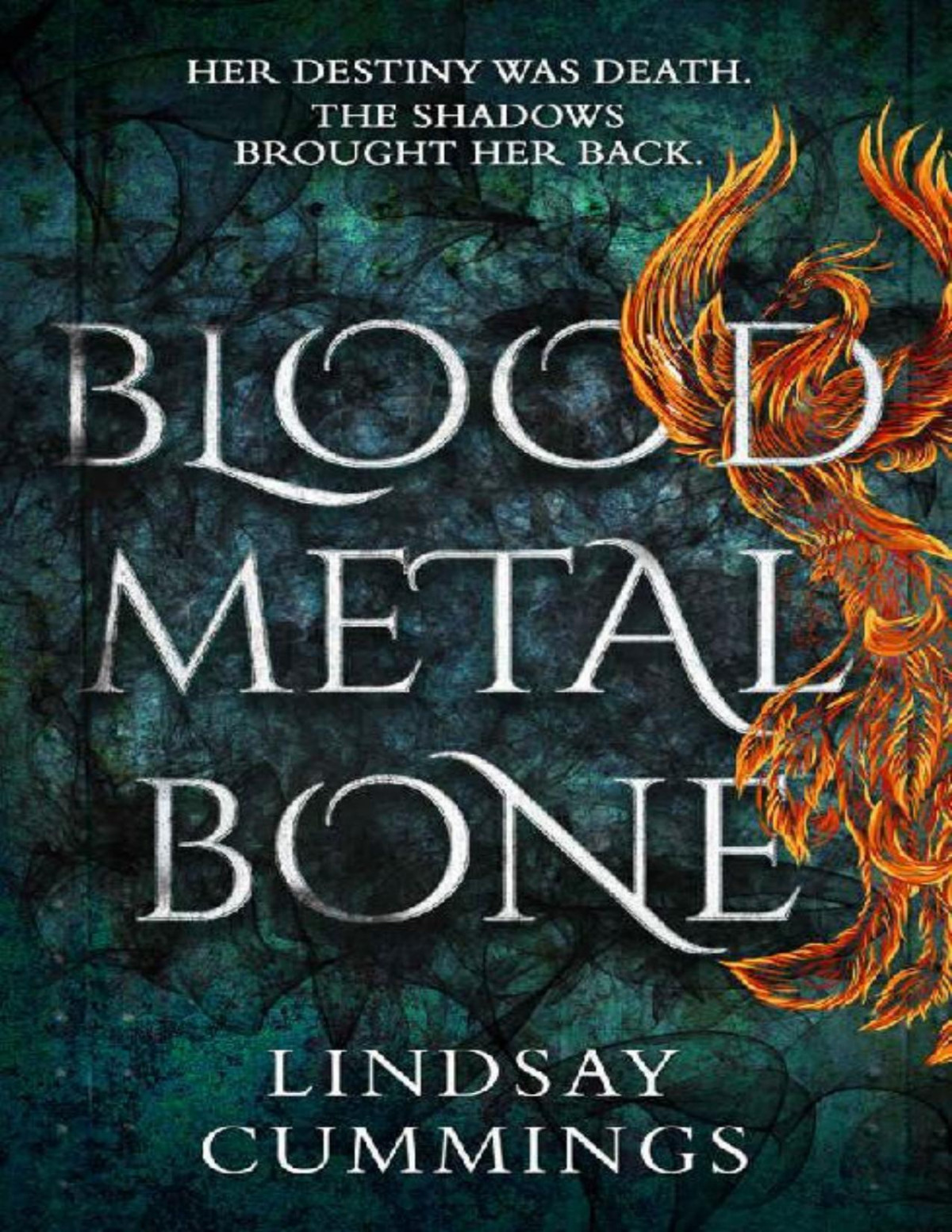 Blood Metal Bone An Epic New Fantasy Novel Perfect For Fans Of Leigh Bardugo Lindsay Cummings