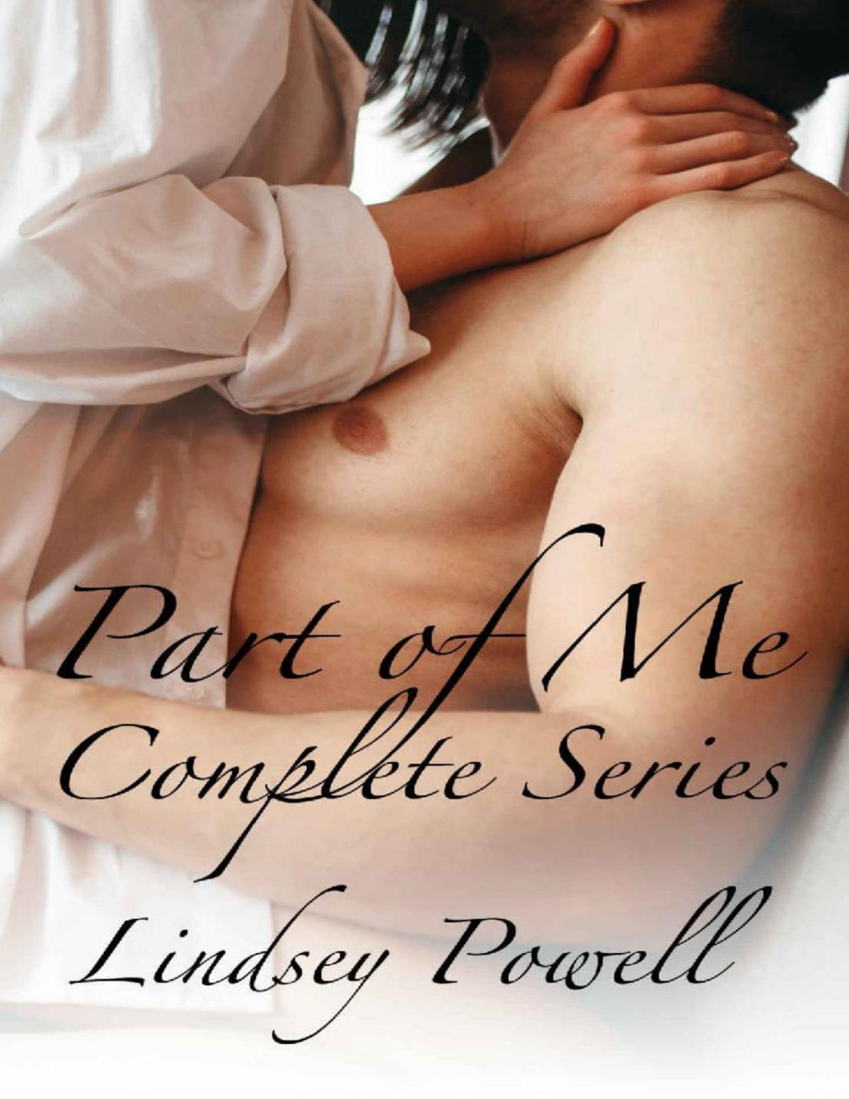 Part Of Me Complete Series Part Of Me Series Lindsey Powell
