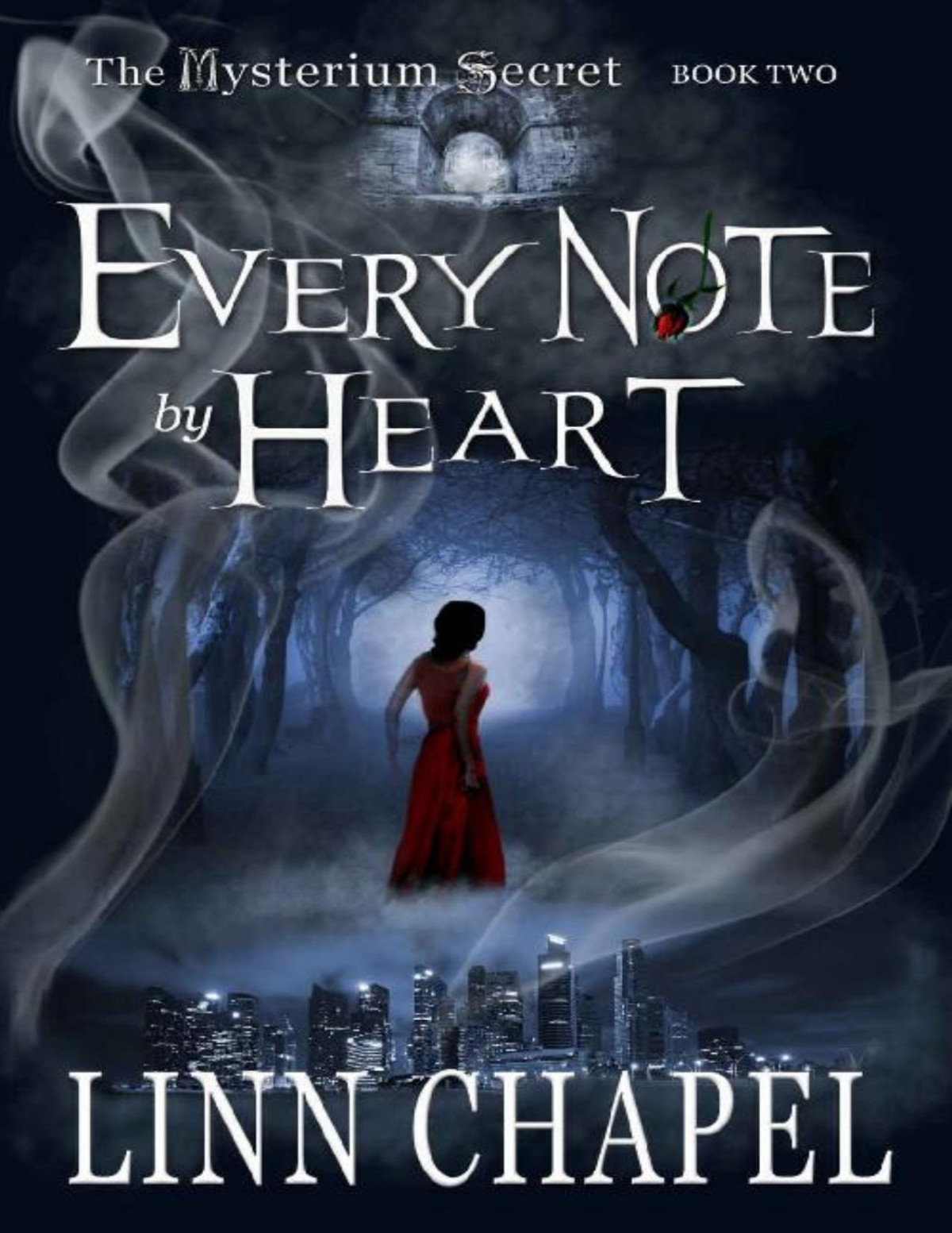 Every Note By Heart A Fantasy Romance The Mysterium Secret Book 2 Linn Chapel