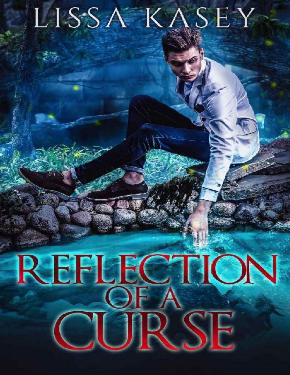 Reflection Of A Curse Gay Mm Paranormal Romance Urban Fantasy Romancing A Curse Book 3 Lissa Kasey