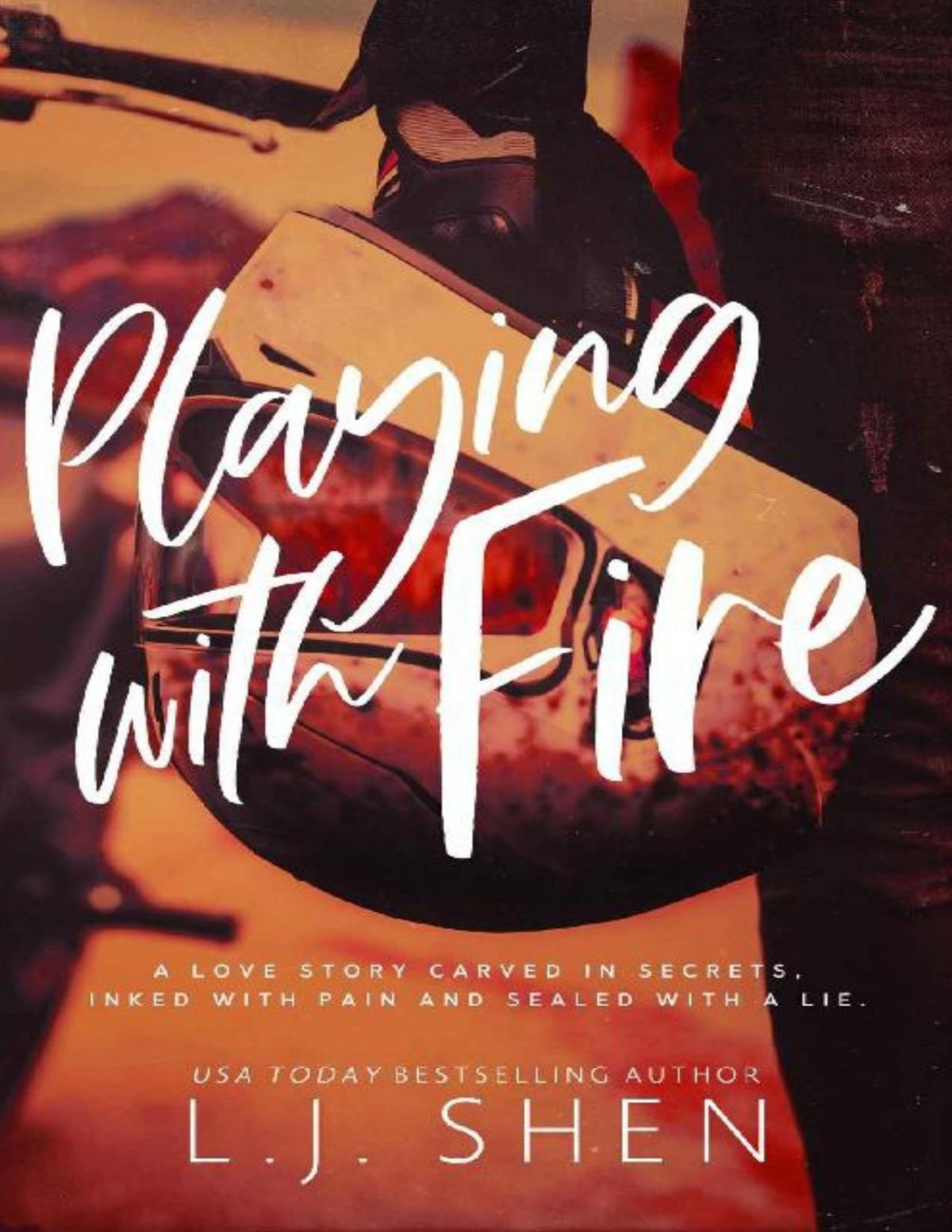 Playing With Fire A Bad Boy College Romance Lj Shen