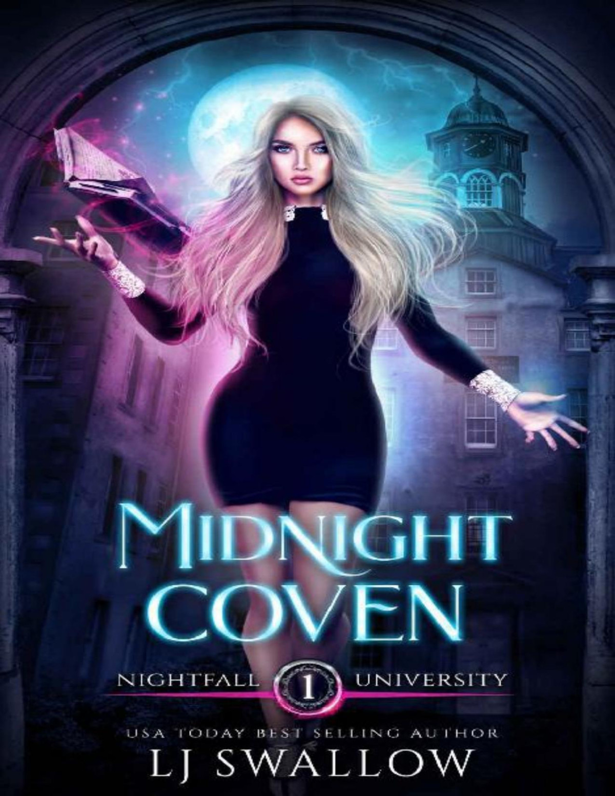 Nightfall University Midnight Coven A Dark Academy Witch Romance Lj Swallow
