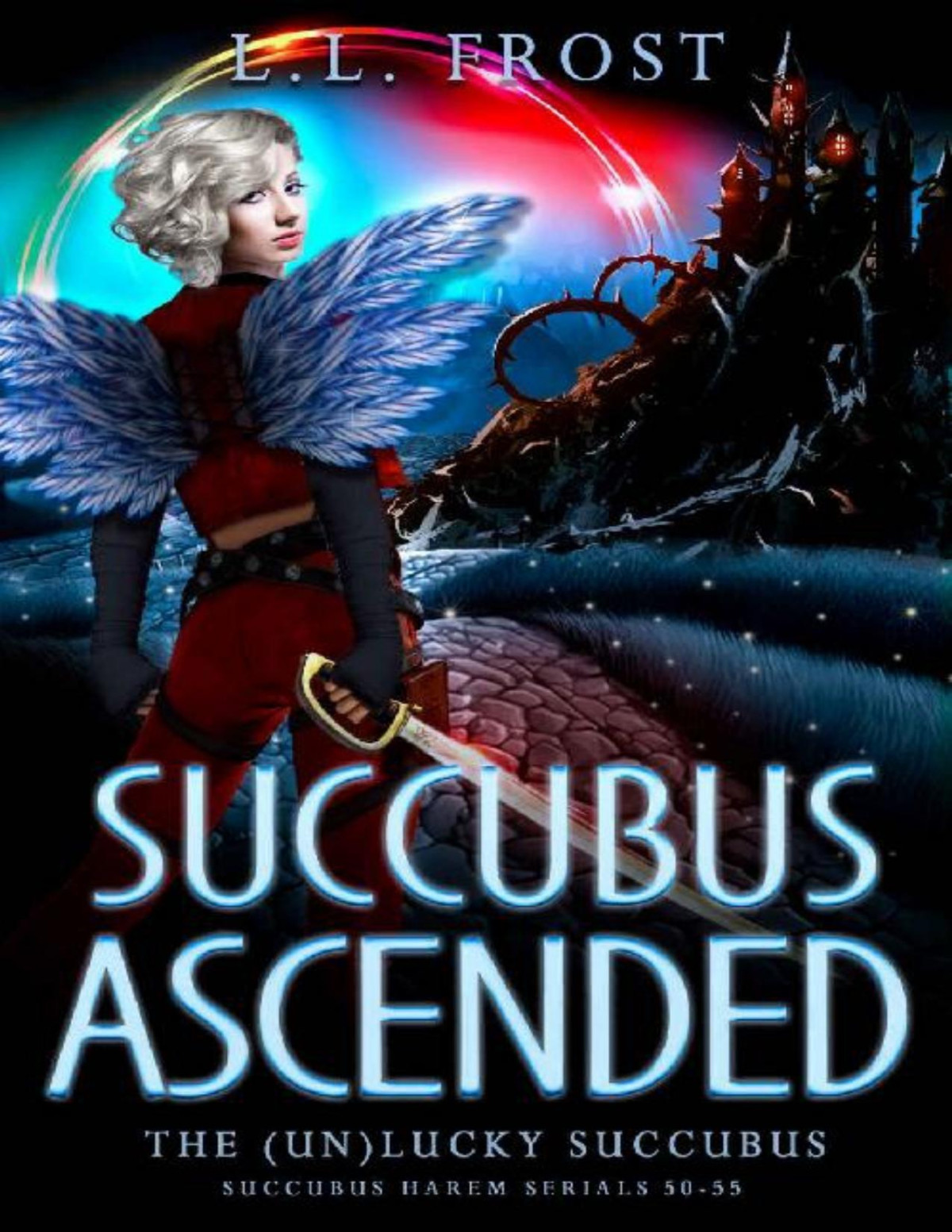 Succubus Ascended The Un Lucky Succubus Book 9 Ll Frost