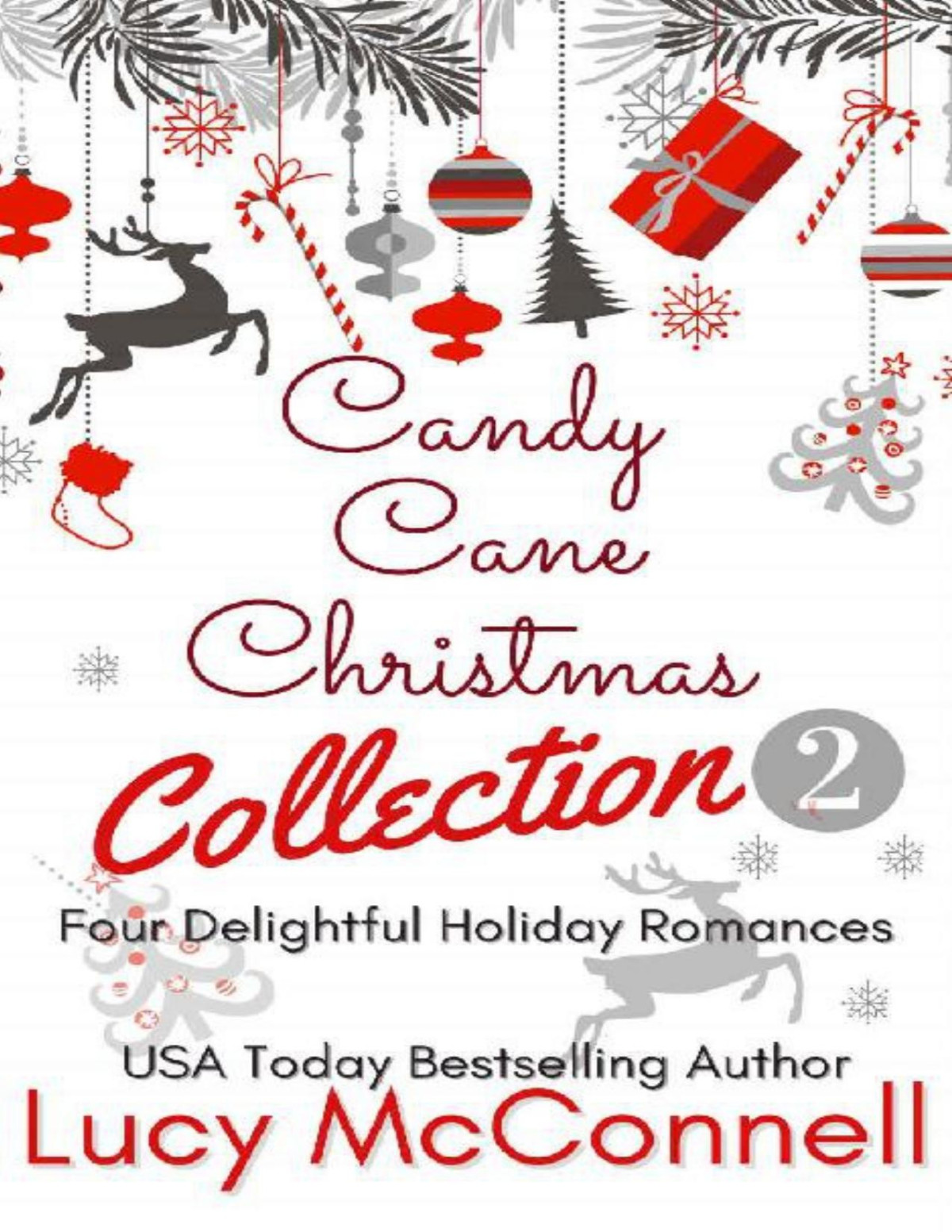 Candy Cane Christmas Collection 2 Contemporary Romance Collections And Box Sets Lucy Mcconnell
