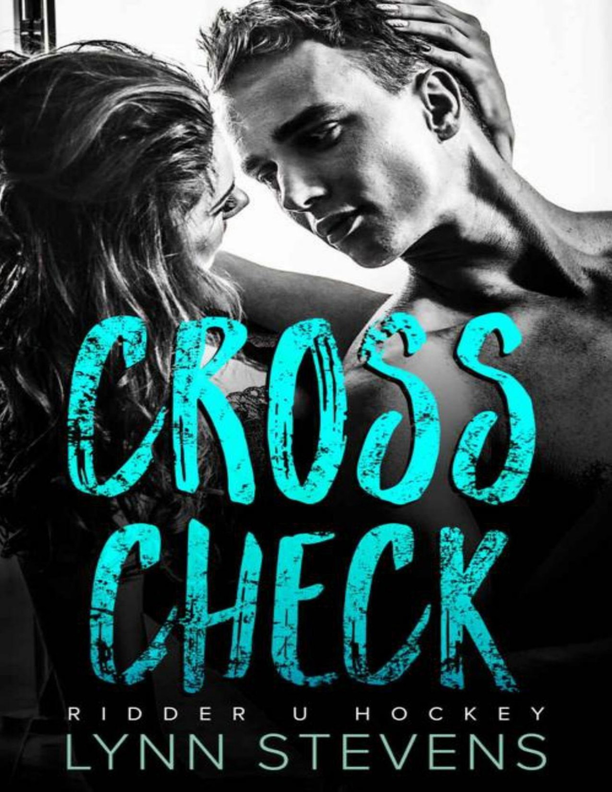 Cross Check Ridder U Hockey Book 1 Lynn Stevens