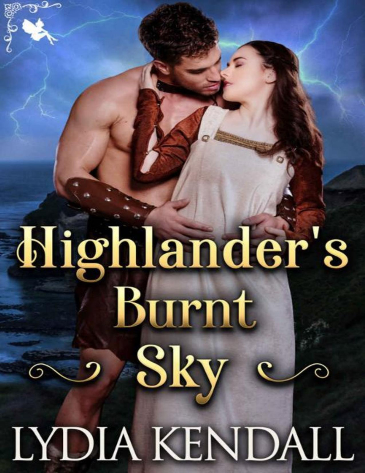 Highlanders Burnt Sky A Scottish Historical Romance Novel Kendall
