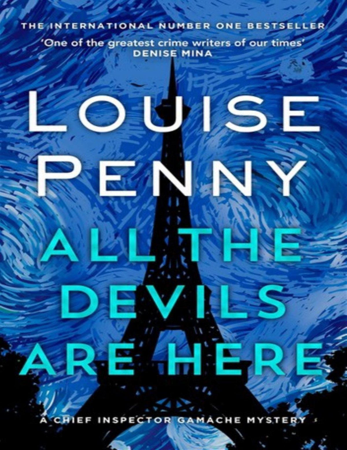 All The Devils Are Here Penny Louise