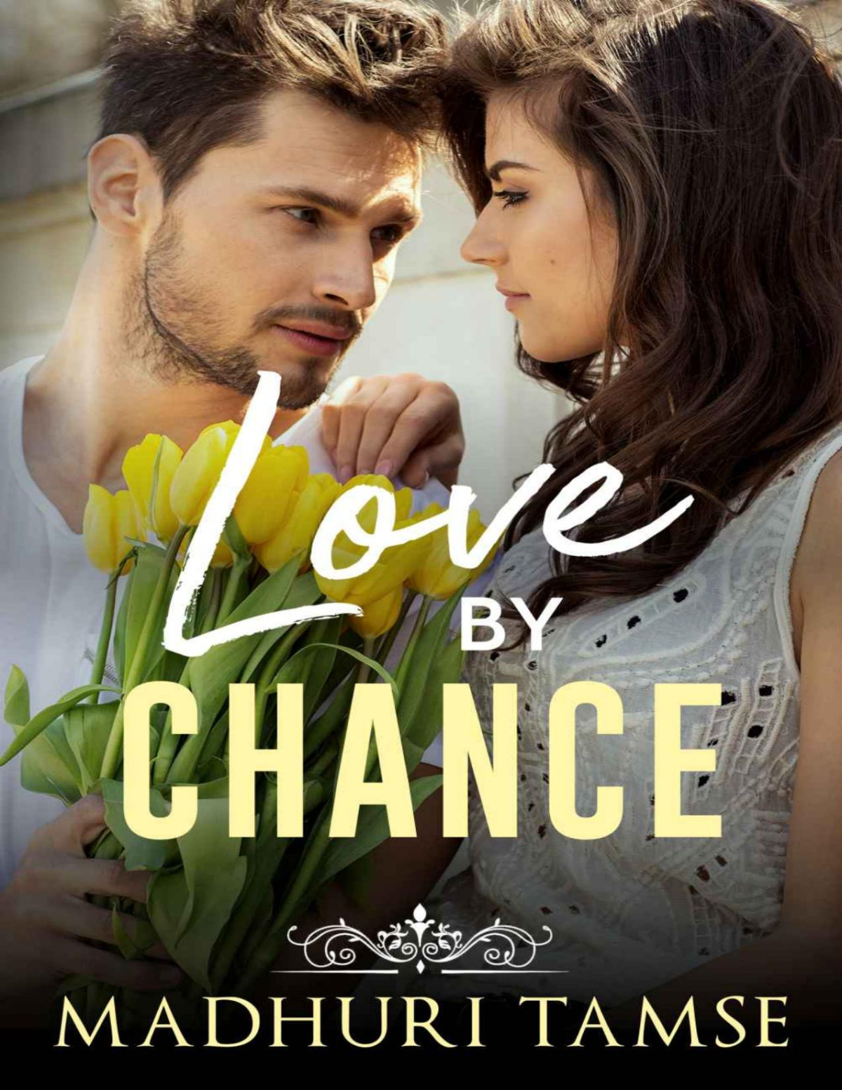 Love By Chance Madhuri Tamse