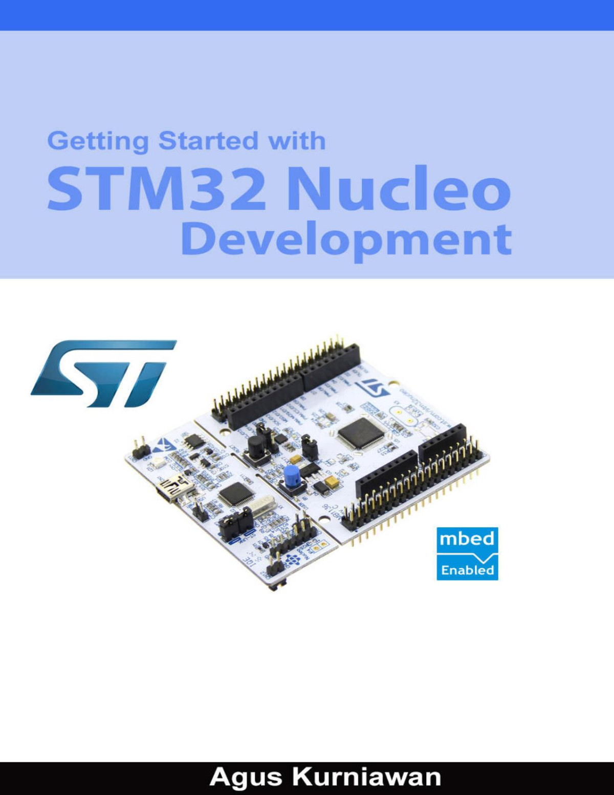 Getting Started With Stm32 Nucleo Development Agus Kurniawan
