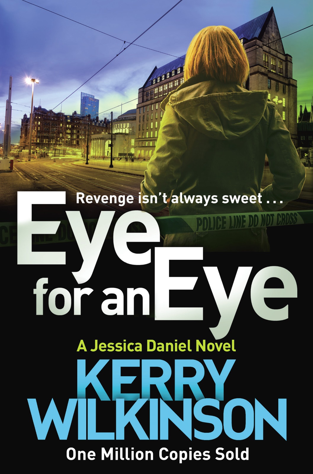 Eye For An Eye Kerry Wilkinson