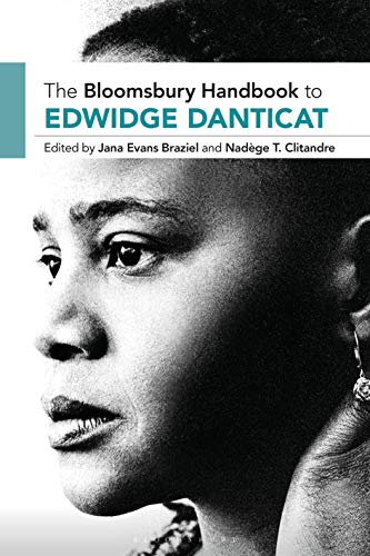 The Bloomsbury Handbook To Edwidge Danticat 1 Pdf Ebook Jana Evans Braziel Nadge T Clitandre