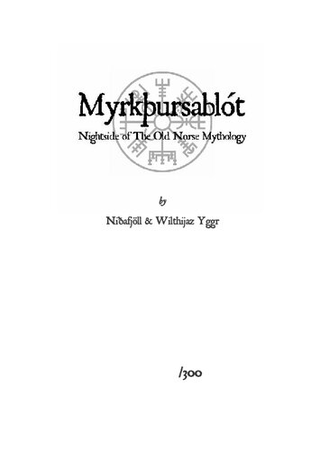 Myrkursablt Nightside Of The Old Norse Mythology Niafjll Wilthijaz Yggr