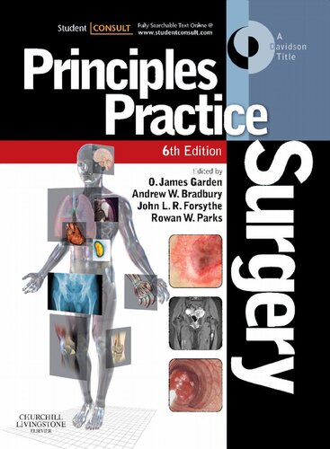 Principles Practice Of Surgery 6th Edition O James Garden Andrew W Bradbury