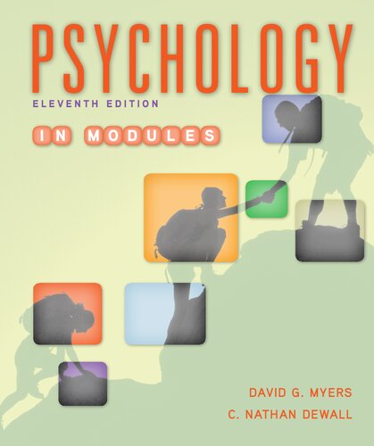 Psychology In Modules 11th Edition David G Myers C Nathan Dewall