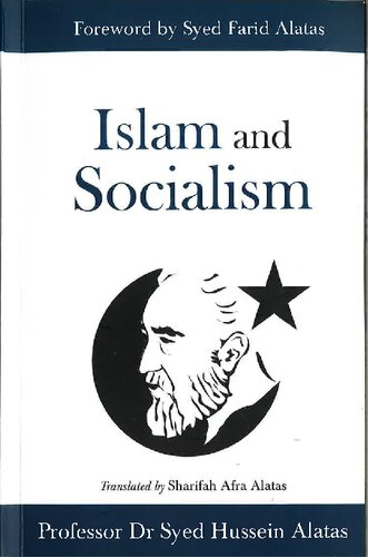 Islam And Socialism Syed Hussein Alatas Sharifa Afra Alatas Trans