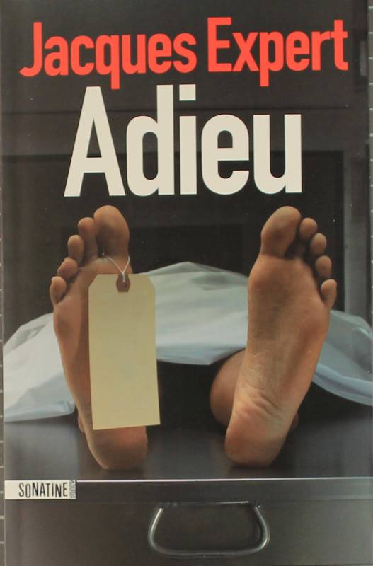 Adieu Expert Jacques