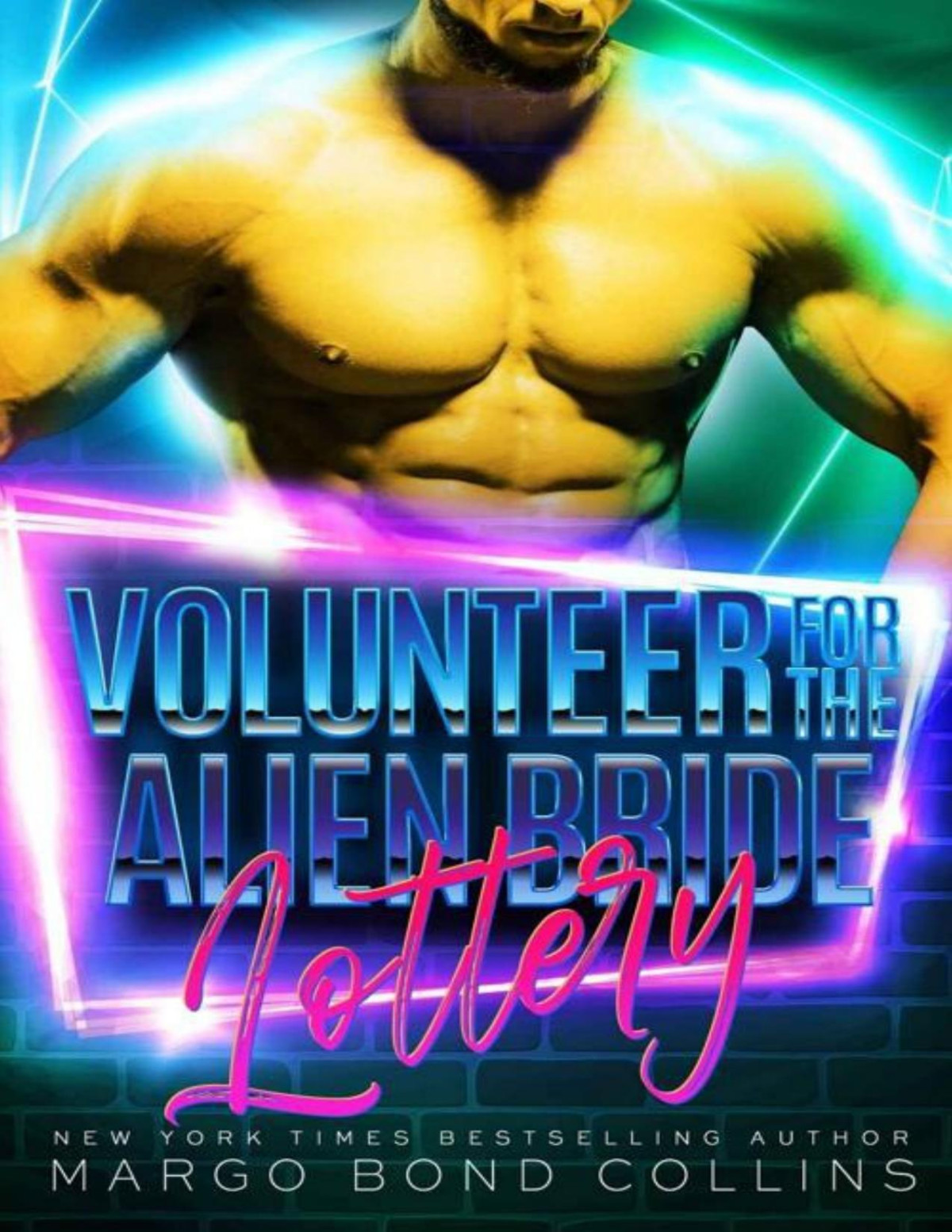 Volunteer For The Alien Bride Lottery Sci Fi Alien Romance Khanavai Warrior Bride Games Book 5 1st Edition Margo Bond Collins