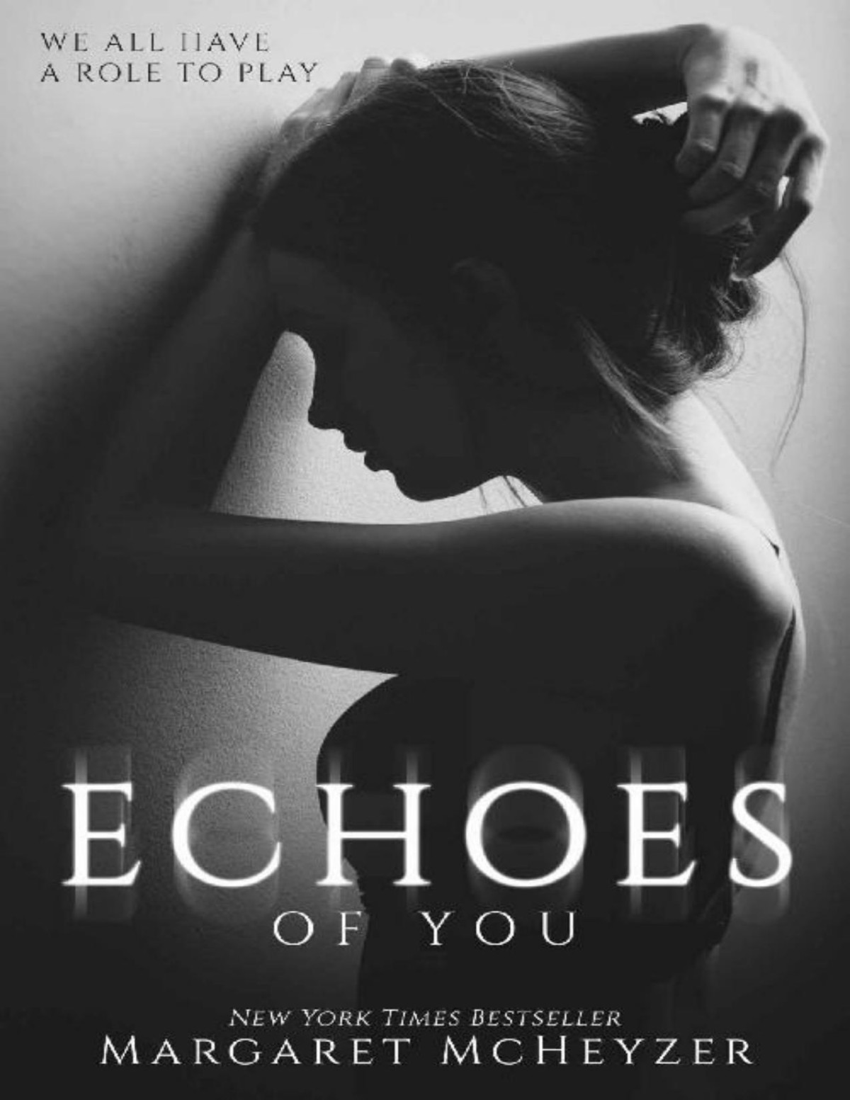 Echoes Of You Margaret Mcheyzer