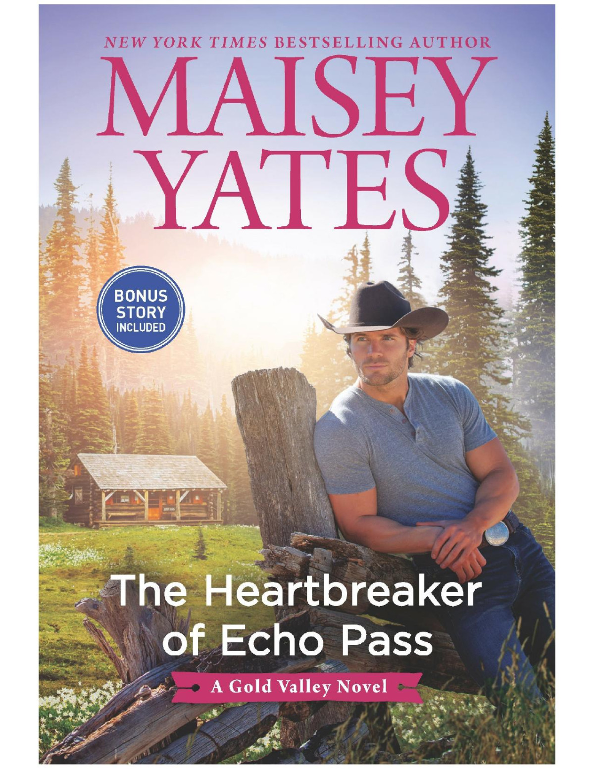 The Heartbreaker Of Echo Pass Maisey Yates