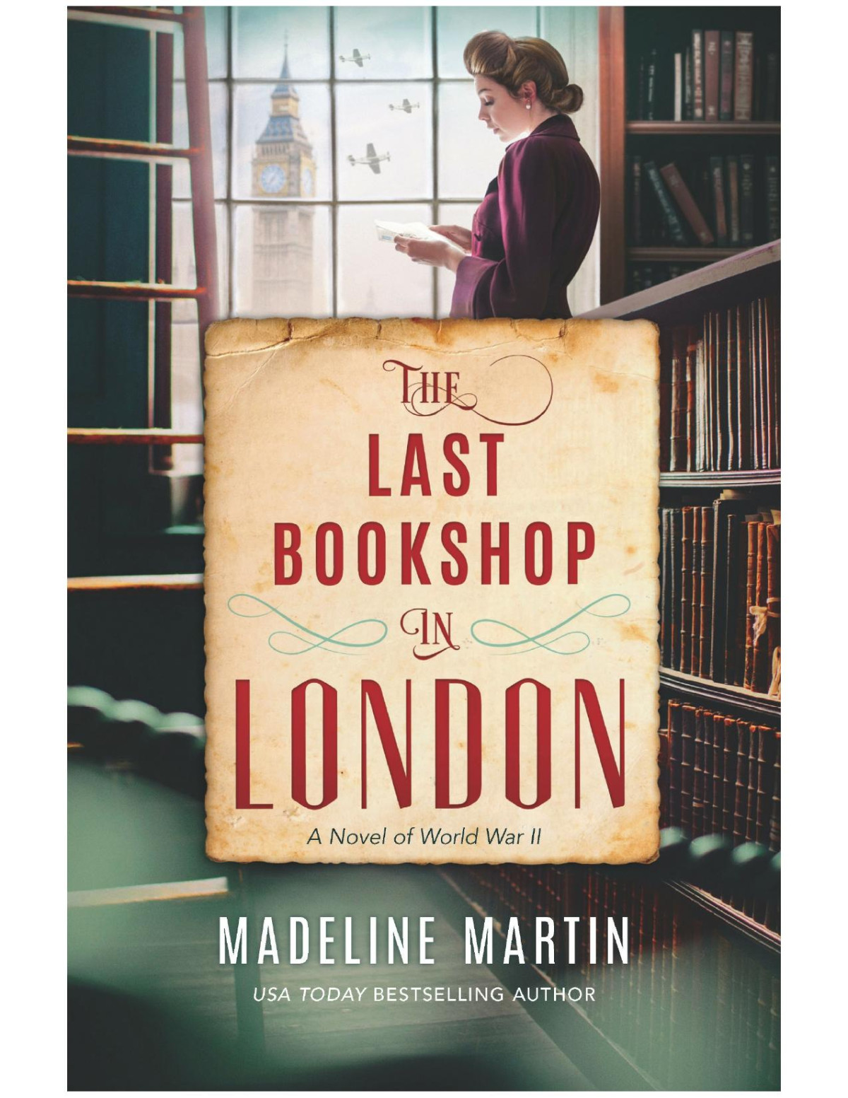 The Last Bookshop In London Madeline Martin