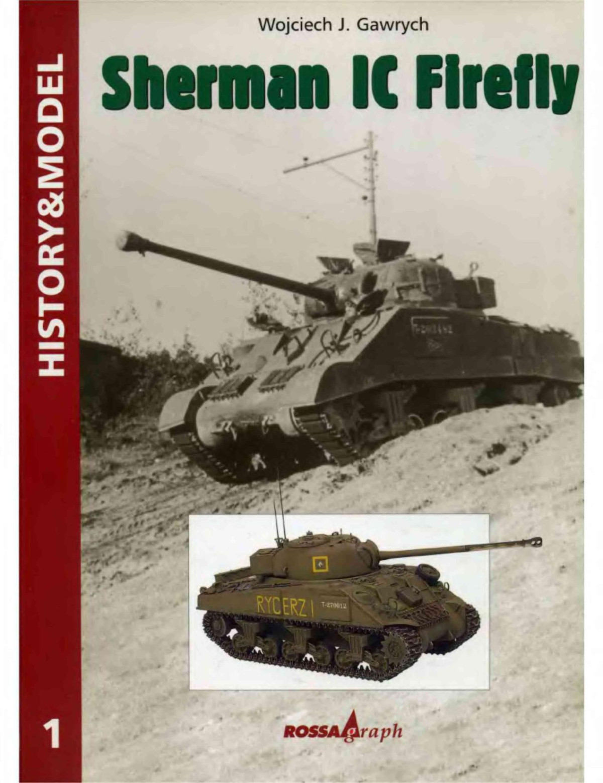 Sherman Ic Firefly 1st Edition Wojciech J Gawrych