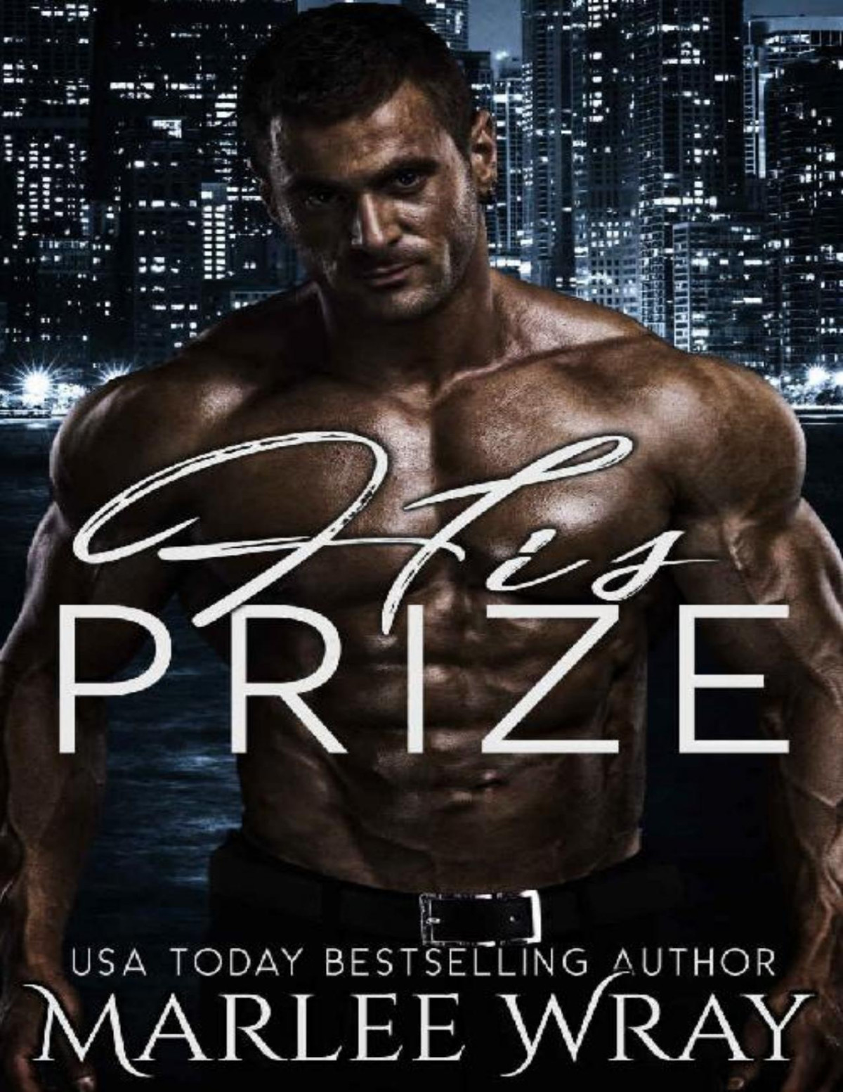 His Prize A Dark Mafia Romance Marlee Wray