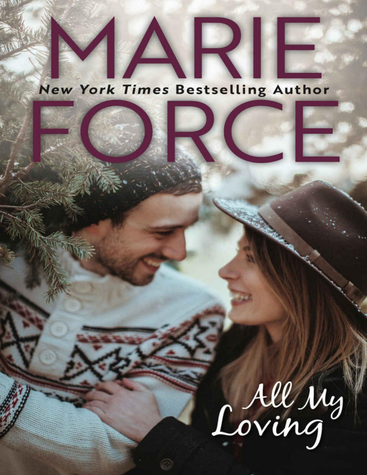 All My Loving Butler Vermont Series Book 5 Force Marie