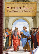 Ancient Greece From Tyranny To Democracy Zachary Anderson