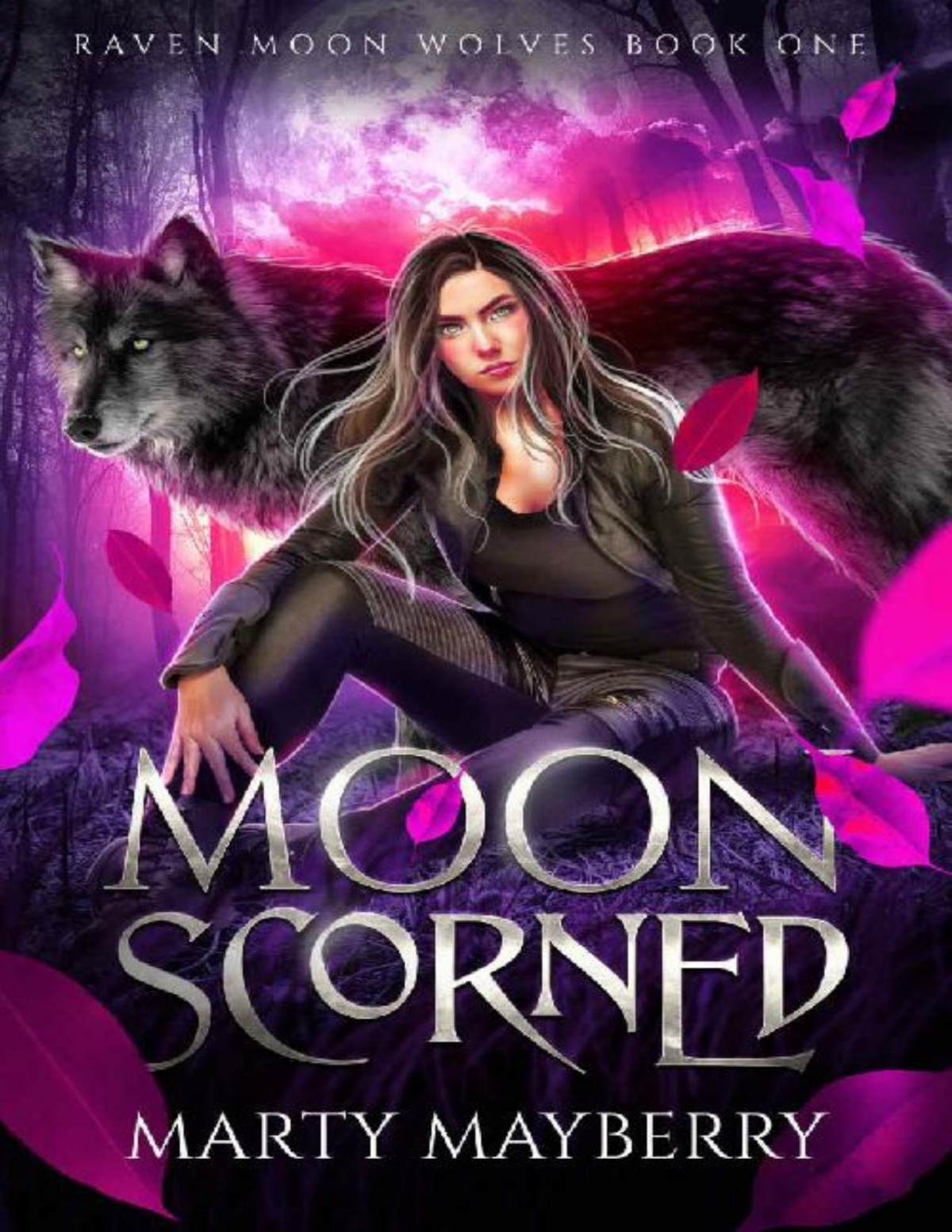 Moon Scorned Raven Moon Wolves Book 1 Marty Mayberry