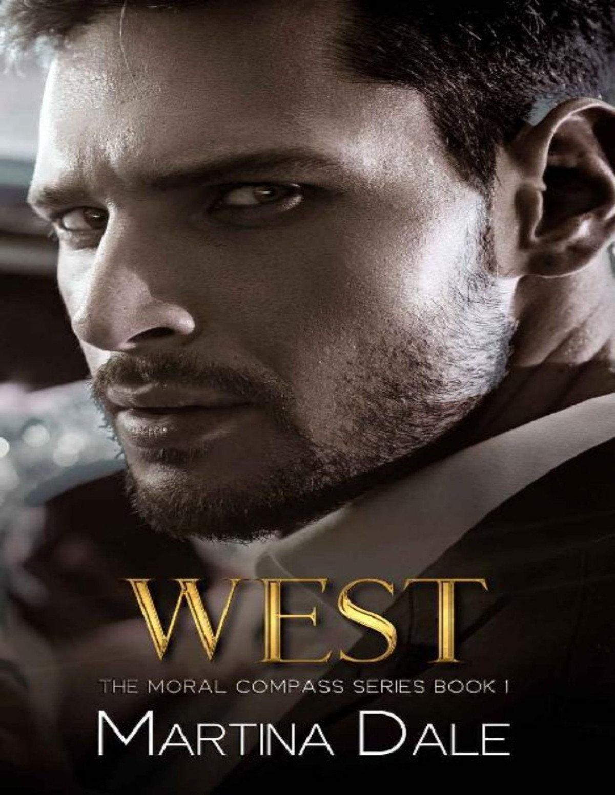 West The Moral Compass Series Book 1 Martina Dale