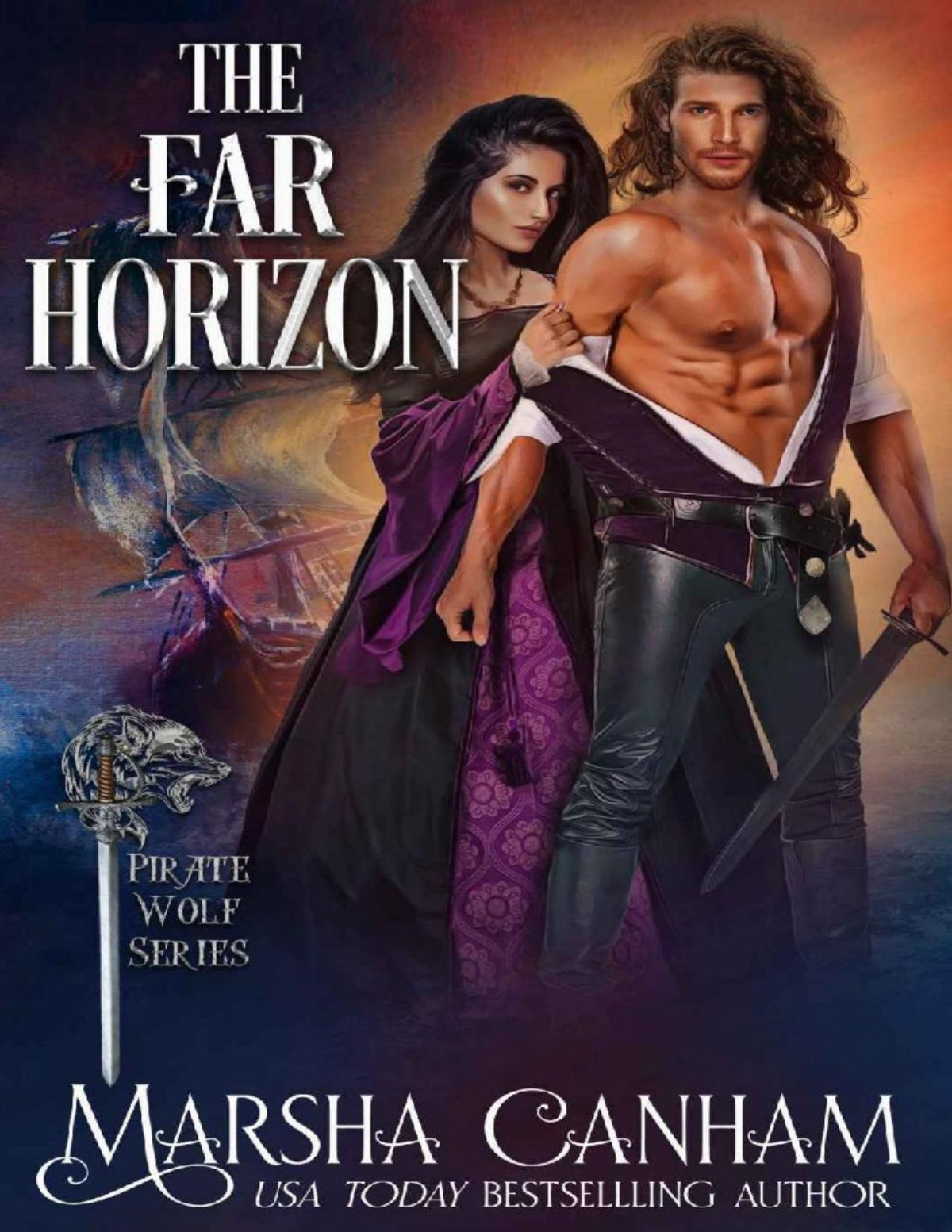 The Far Horizon The Pirate Wolves Series Book 4 Marsha Canham
