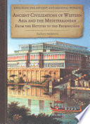 Ancient Civilizations Of Western Asia And The Mediterranean Zachary Anderson