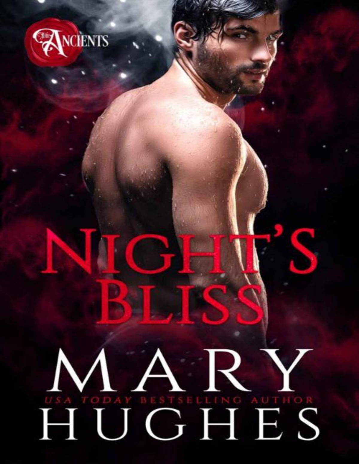 Nights Bliss The Ancients Mary Hughes