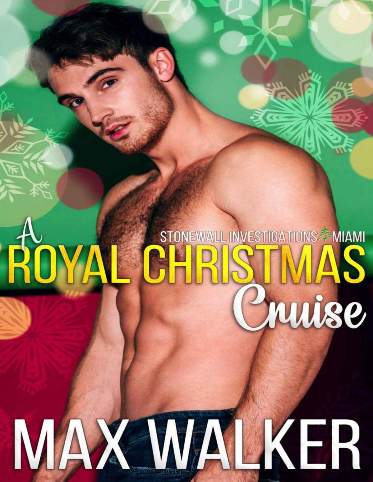 A Royal Christmas Cruise Stonewall Investigations Miami 25 1st Edition Max Walker