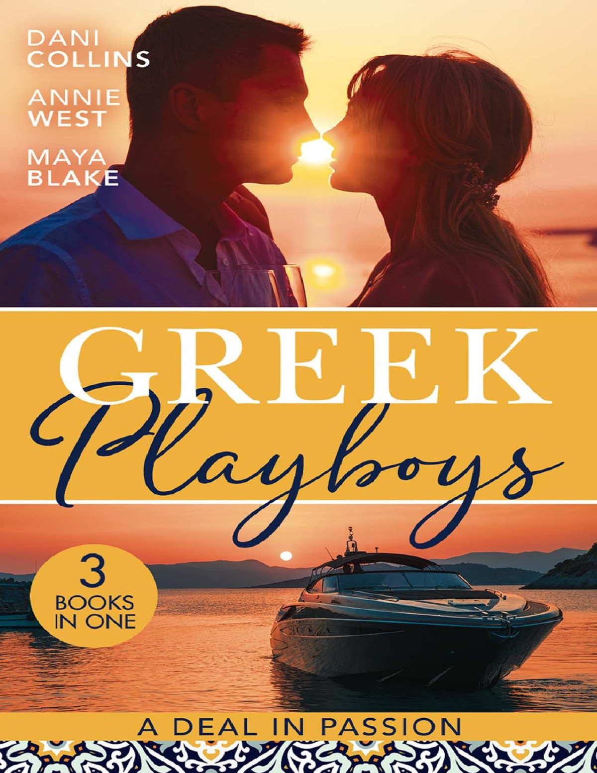 Greek Playboys Dani Collins Annie West Maya Blake